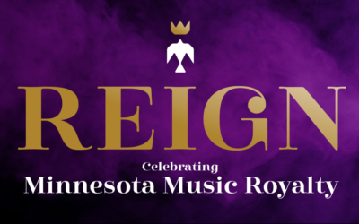 Reign:  Celebrating Minnesota Music Royalty