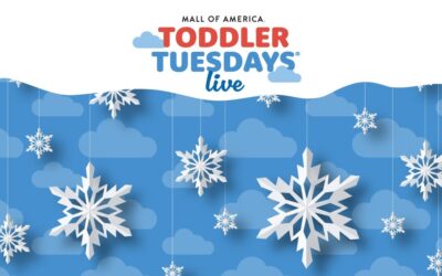 Toddler Tuesdays LIVE: Winter Wonderland at MOA